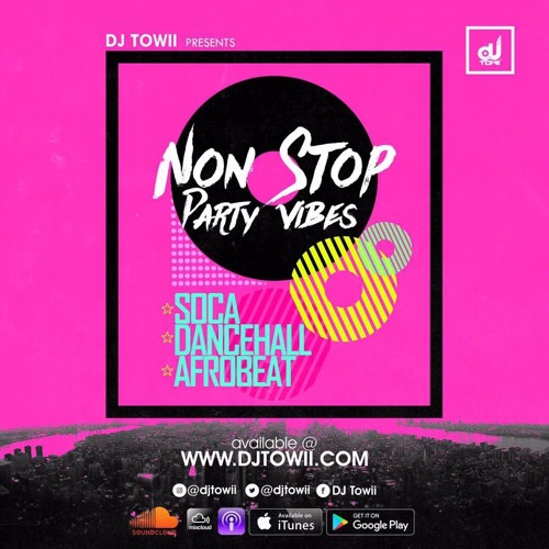 Stream Non Stop Party Vibes (Soca, Dancehall & Afrobeat) Mix 2017