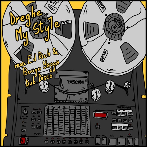 Dreghe - My Style