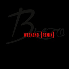 Weekend Remix