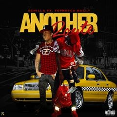 Another Route Ft. TopNotch Bully