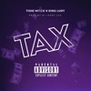 Tone Mitch x King Ludy x Tax