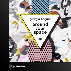 Premiere: Giorgia Angiuli - Around Your Space (Marc Romboy Floating Away) - Systematic Recordings