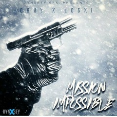 (Harlem Spartans) Loski x (KuKu) Oboy - Mission Impossible #Exclusive