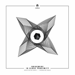 STRUK015 Guidewire - In Close Proximity (EP) Remix By Architektur I Caremajor
