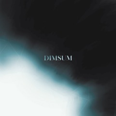 Dim Sum - Just Need
