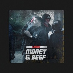 (Harlem Spartans) Loski - Money & Beef (Original) #EXCLUSIVE
