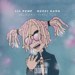 lil pump "gucci gang" – sakura - ( lo-fi remix )