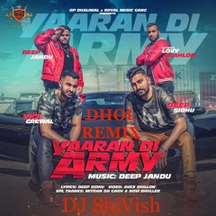 Yaaran Di Army Dhol Mix