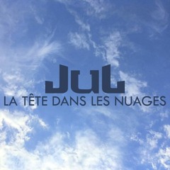 JuL-La tête dans les nuages