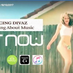 Dancing Divaz - Something Bout Music  OUT NOW On Vamos Music