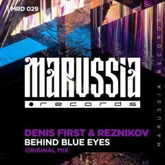 DENIS FIRST & REZNIKOV - Behind Blue Eyes (Radio Mix)