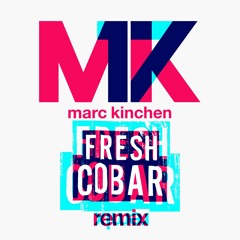 MK - 17 (Freshcobar Remix) [FREE DOWNLOAD]
