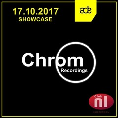 ADE2017 Chrom Rec Showcase: Modeplex B2B Si Rob (live recorded @ Club NL)