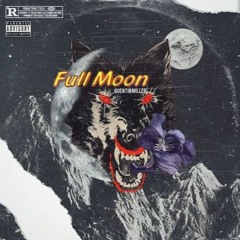 Quentin Miller - Full Moon (DigitalDripped.com)