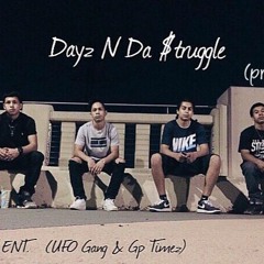 Dayz N Da $truggle (project2)
