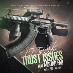 Lil Rue ft. Mistah FAB - Trust Issues [Thizzler.com Exclusive]