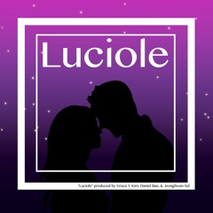 "Luciole" produced by Grace Y. Kim, Daniel Bae, & Jeonghwan Sul