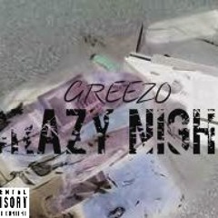 Greezo - Crazy Nights