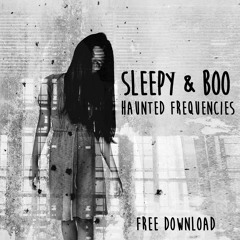 Haunted Frequencies - FREE HALLOWEEN DOWNLOAD