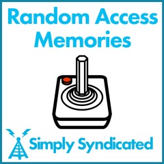 Random Access Memories Ep. 5 - Ari