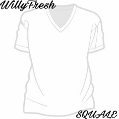 WILLYFRESH FT. SQUALE  - V