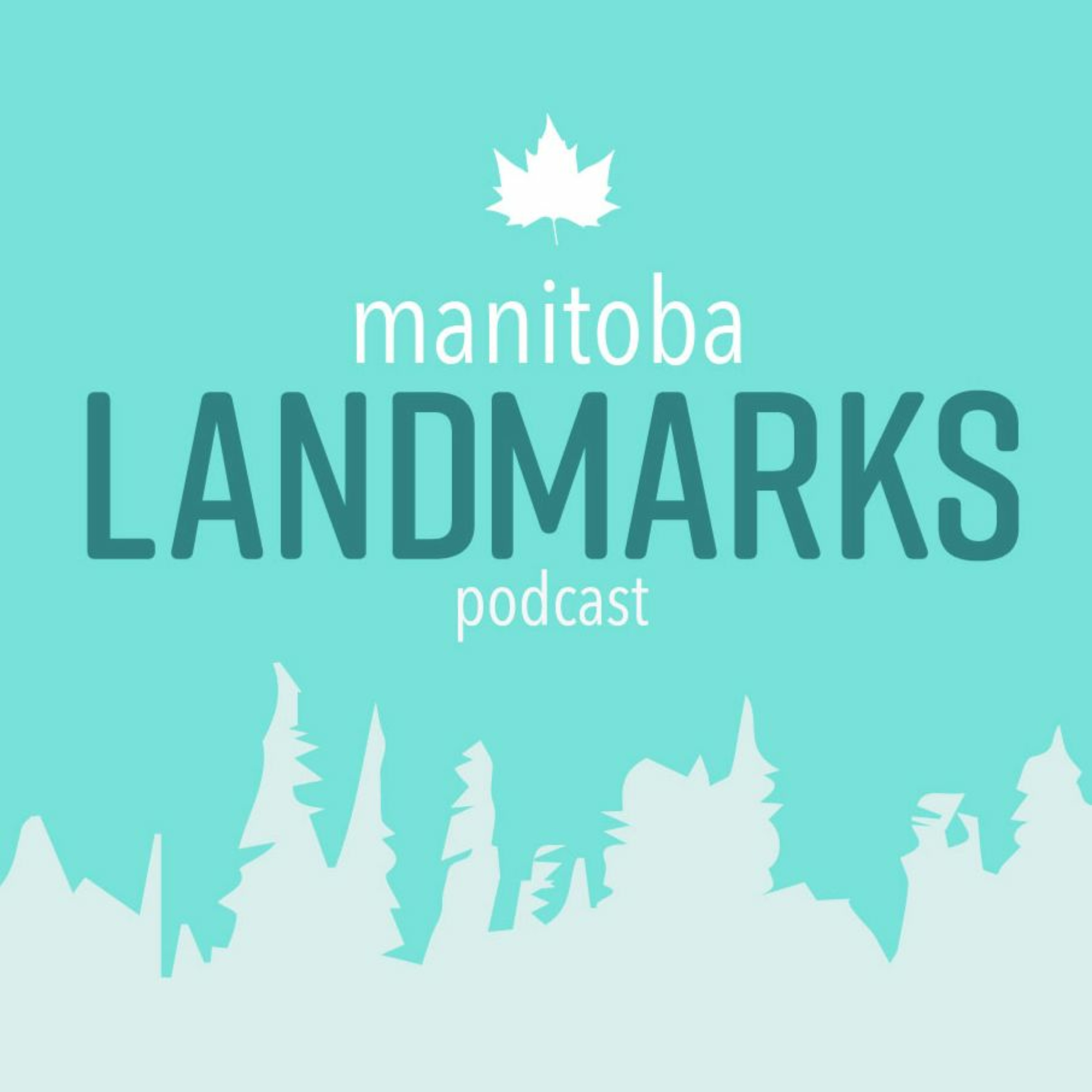 Manitoba Landmarks
