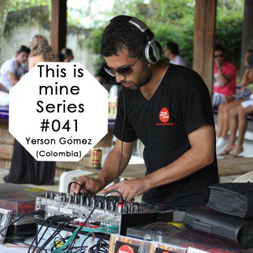 TIMS 041 - YERSON GOMEZ [BLOOM RECORDS]