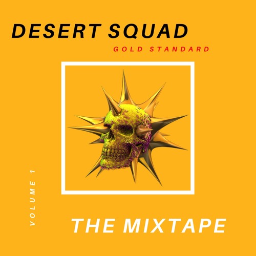 Travis Scott Desert Squad Remix - Gold Standard