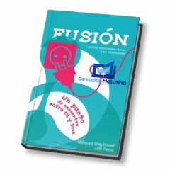 Jueves 26 De Octubre 2017 - Devoción Matutina Para Adolescentes - Cuando Estés Cansado Y