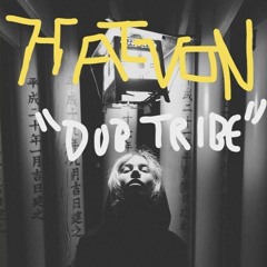 Hacvon - Dub Tribe (Andrew Something The Machinist Remix)