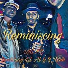 Reminiscing URiAH featuring Lil Al & G Reub