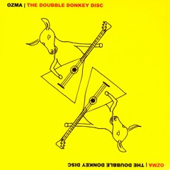 OZMA - Continental Drift Flight Of The Bootymademoiselle