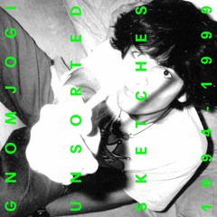 Gnomjogi - Unsorted sketches (1994-1999)