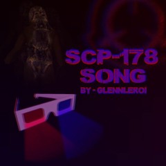 SCP - 178 Song
