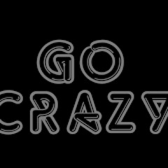 Young Jay X Shooter Shy - Go Crazy