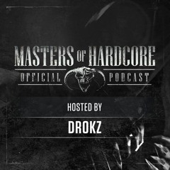 Official Masters of Hardcore podcast 126 by Drokz