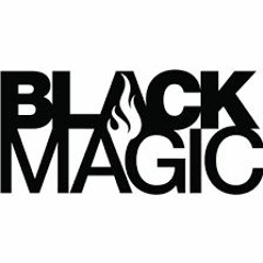 Black Magic - Twisted & Cass