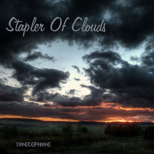 Stapler Of Clouds (DJset)