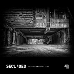 [Premiere] Secluded - BD.03 (out on Secluded)