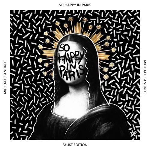 Michael Canitrot - So Happy in Paris 167 (Faust Edition)