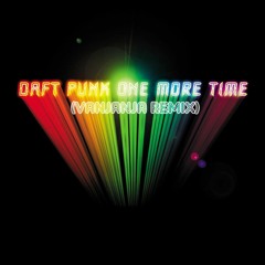 Daft Punk - One More Time (Vanjanja Remix)