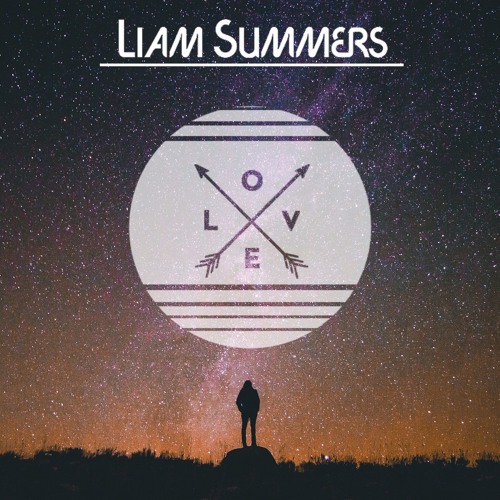 Liam Summers - L.O.V.E (Original Mix)Out now!