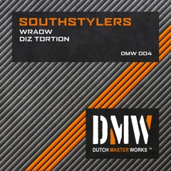 Southstylers - Diz Tortion [DMW004]