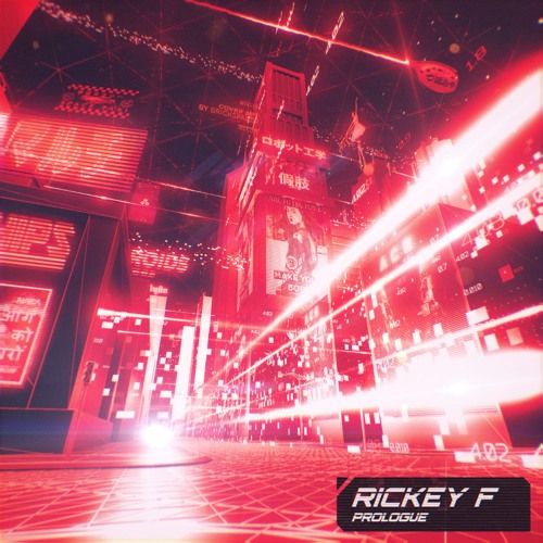 Rickey F - Prologue