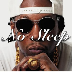 No Sleep (produced By 89beats)