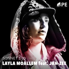 Layla Moallem feat. Jah-Zee - Sonnet 130