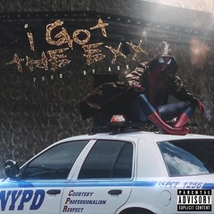 I Got The Exx (feat. Aux, Kevwanna, Ca$o, & Snug CoZy)(Prod.  by Aux)