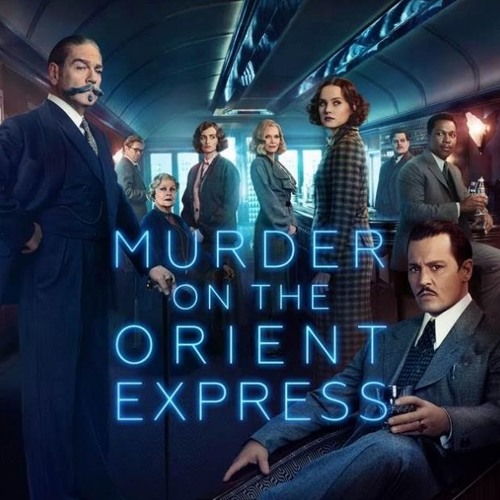 FILM NUT - Murder On The Orient Express, Suburbicon, 7 Sisters, Mountain Between Us