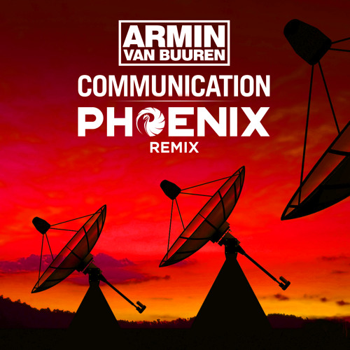 Communication (PHOENIX 2017 Remix)[BUY=FREE DOWNLOAD]