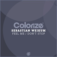 Sebastian Weikum - Feel Me [OUT NOW]